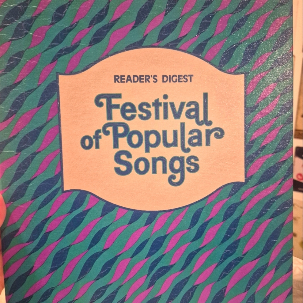 Vintage 70s Reader's Digest Festival of Popular Songs Book